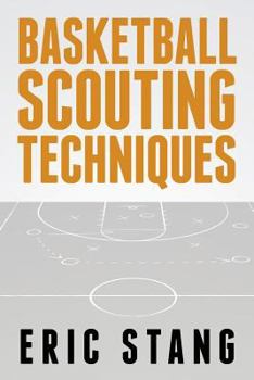 Basketball Scouting Techniques