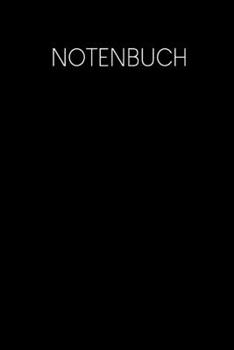 Paperback Notenbuch: Notenheft f?r Sch?ler und Studenten - Motiv: Schwarz [German] Book