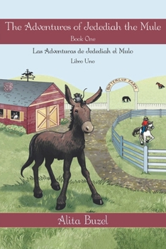 Paperback The Adventures of Jedediah the Mule: Book one Book