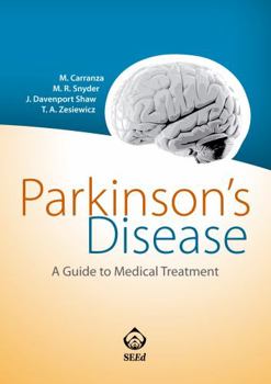 Paperback Parkinson's Disease: A Guide to Medical Treatment Book