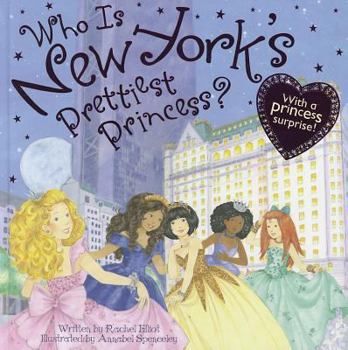 Hardcover Who Is New York's Prettiest Princess? Book