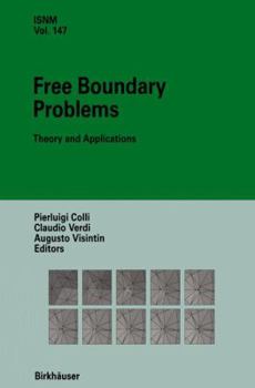 Hardcover Free Boundary Problems: Theory and Applications Book