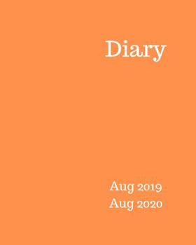 Diary Aug 2019-Aug 2020: 8x10 day to a page academic year diary, hourly appointments and space for notes on each page. Perfect for teachers, students and small business owners. Bright orange design