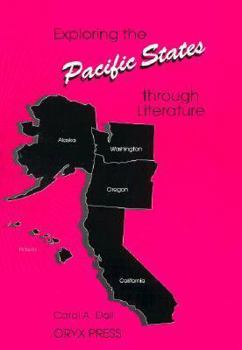 Paperback Exploring the Pacific States Through Literature Book