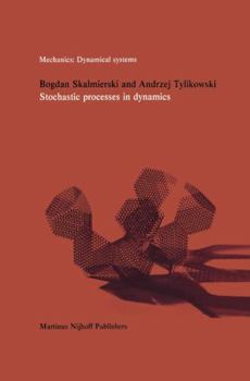 Hardcover Stochastic Processes in Dynamics Book