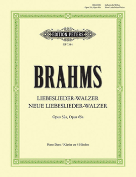 Paperback Liebeslieder-Walzer Op. 52a; Neue Liebeslieder-Walzer Op. 65a for Piano Duet Book