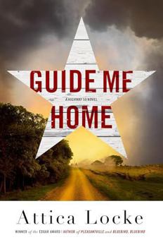 Guide Me Home - Book #3 of the Highway 59