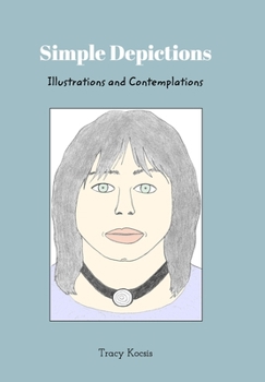 Hardcover Simple Depictions: Illustrations and Contemplations Book