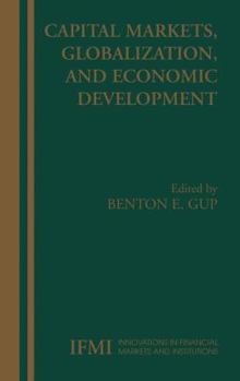 Paperback Capital Markets, Globalization, and Economic Development Book