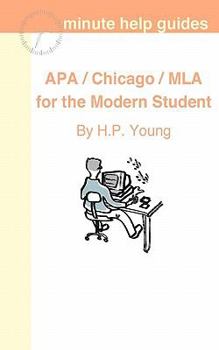 Paperback APA / Chicago / MLA for the Modern Student: A Practical Guide for Citing Internet and Book Resources Book