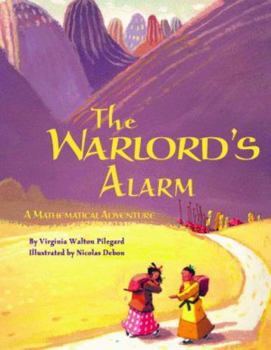 The Warlord's Alarm, A Mathematical Adventure - Book  of the Warlord