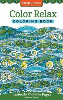 Paperback Color Relax Coloring Book: Perfectly Portable Pages Book