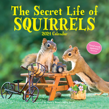 Calendar The Secret Life of Squirrels Wall Calendar 2024: A Year of Wild Squirrels Book