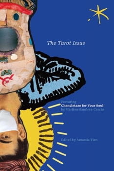 Paperback The Tarot Issue: Chancletazo for Your Soul, An Aster(ix) Anthology, December 2022 Book