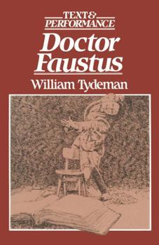 Paperback Doctor Faustus: Text and Performance Book