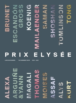 Paperback Prix Elysée: The Nominees' Book 2020-2022 Book