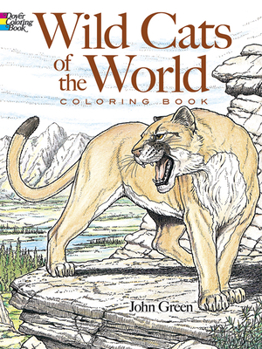 Paperback Wild Cats of the World Coloring Book