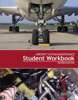 Perfect Paperback Aircraft System Maintenance Student Workbook Book