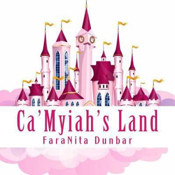 Paperback Ca'Myiah's Land Book