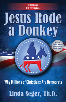 Jesus Rode a Donkey: Why Republicans Don't Have the Corner on Christ