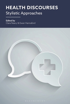 Hardcover Health Discourses: Stylistic Approaches Book