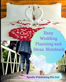 Paperback Easy Wedding Planning and Ideas Notebook Book