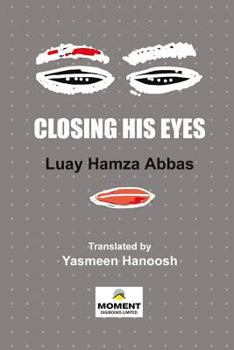 Paperback Closing His Eyes Book