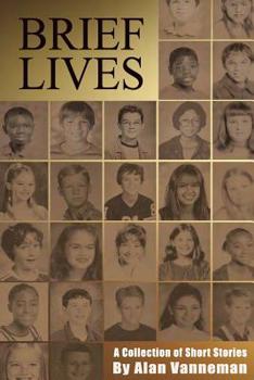 Paperback Brief Lives: A Collection of Short Stories Book