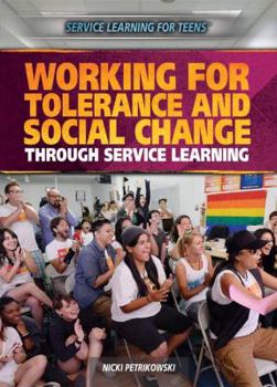 Library Binding Working for Tolerance and Social Change Through Service Learning Book