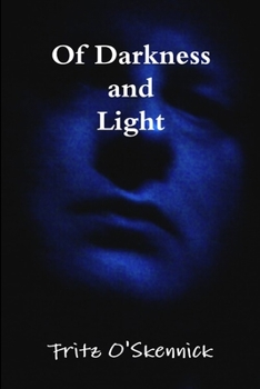 Paperback Of Darkness and Light Book