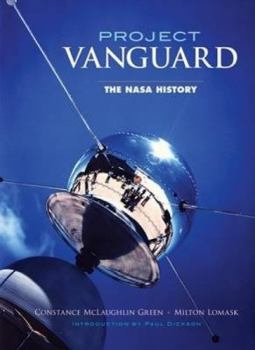 Paperback Project Vanguard: The NASA History Book