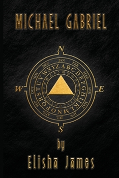 Paperback Michael Gabriel (Book One) Book