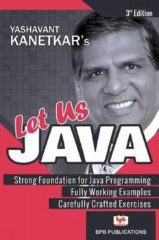 Paperback LET US JAVA-3rd EDITION Book