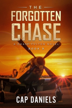 The Forgotten Chase - Book #9 of the Chase Fulton