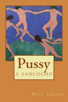 Paperback Pussy: a sancocho Book