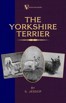 Paperback The Yorkshire Terrier (A Vintage Dog Books Breed Classic) Book