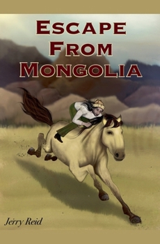 Paperback Escape from Mongolia Book