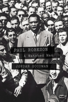 Hardcover Paul Robeson: A Watched Man Book