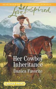 Mass Market Paperback Her Cowboy Inheritance [Large Print] Book