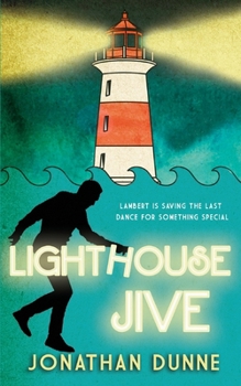 Lighthouse Jive - Book  of the Old Castle Chronicles