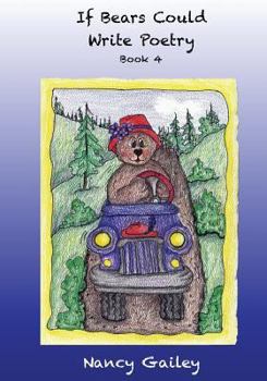 Paperback If Bears Could Write Poetry: Book 4 Book