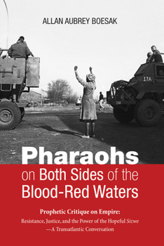 Paperback Pharaohs on Both Sides of the Blood-Red Waters Book