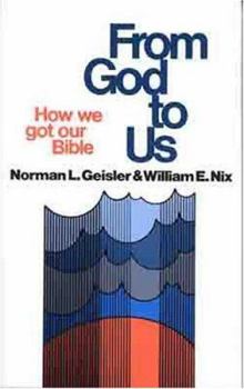 Paperback From God to Us: How We Got Our Bible Book
