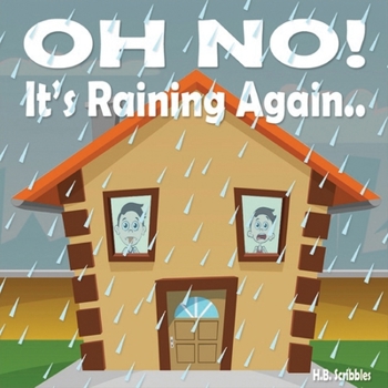 Paperback Oh No! It's Raining Again... Book