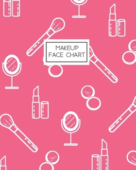 Makeup Face Chart: Workbook for Planning and Practicing Makeup/Personal and Professional Mauve Pink with White Makeup Icons