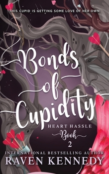 Paperback Bonds of Cupidity: A Fantasy Reverse Harem Story Book