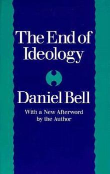 Paperback The End of Ideology Book