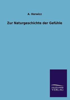 Paperback Zur Naturgeschichte der Gefühle [German] Book