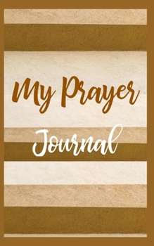 My Prayer Journal
