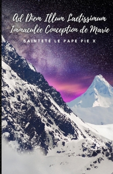 Paperback Ad Diem Illum Laetissimum. Immaculée Conception de Marie [French] Book